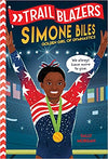 Trailblazers: Simone Biles Paperback – May 5, 2020
