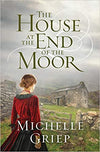 The House at the End of the Moor Paperback – April 1, 2020