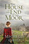 The House at the End of the Moor Paperback – April 1, 2020