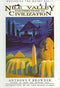 NILE VALLEY CONTRIBUTIONS TO CIVILIZATION (EXPLODING THE MYTHS, VOL. 1)