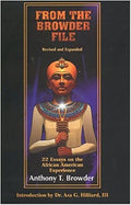 FROM THE BROWDER FILE: 22 ESSAYS ON THE AFRICAN AMERICAN EXPERIENCE (FROM THE BROWDER FILE SERIES)