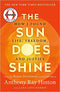THE SUN DOES SHINE: HOW I FOUND LIFE AND FREEDOM ON DEATH ROW (OPRAH'S BOOK CLUB)