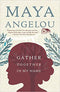 GATHER TOGETHER IN MY NAME