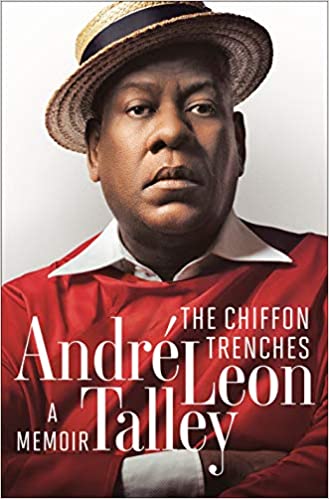 THE CHIFFON TRENCHES: A MEMOIR