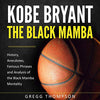 THE MAMBA MENTALITY