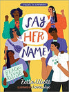 SAY HER NAME