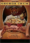 GEORGE CRUM AND THE SARATOGA CHIP