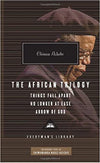 THE AFRICAN TRILOGY: THINGS FALL APART/NO LONGER AT EASE/ARROW OF GOD