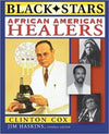 African American Healers ( Black Stars ) (1ST ed.)