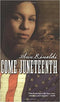 COME JUNETEENTH