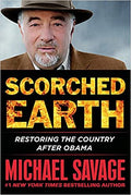 Scorched Earth: Restoring the Country after Obama Hardcover – September 13, 2016