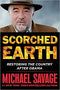 Scorched Earth: Restoring the Country after Obama Hardcover – September 13, 2016