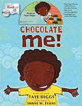CHOCOLATE ME!