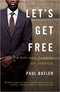 LET'S GET FREE: A HIP-HOP THEORY OF JUSTICE (PB)