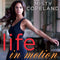 LIFE IN MOTION: AN UNLIKELY BALLERINA (PB)