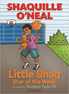 Little Shaq: Star of the Week Paperback – September 19, 2017