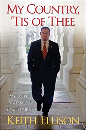 MY COUNTRY, 'TIS OF THEE: MY FAITH, MY FAMILY, OUR FUTURE
