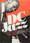 DC JAZZ: STORIES OF JAZZ MUSIC IN WASHINGTON, DC