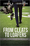FROM CLEATS TO LOAFERS
