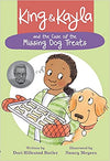 KING & KAYLA AND THE CASE OF THE MISSING DOG TREATS ( KING & KAYLA )