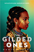 THE GILDED ONES (DEATHLESS #1)
