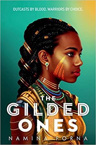 THE GILDED ONES (DEATHLESS #1)