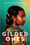 THE GILDED ONES (DEATHLESS #1)