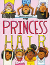 PRINCESS HAIR