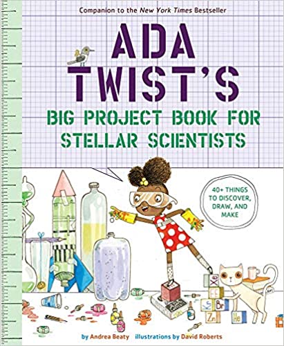ADA TWIST'S BIG PROJECT BOOK FOR STELLAR SCIENTISTS