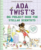 ADA TWIST'S BIG PROJECT BOOK FOR STELLAR SCIENTISTS