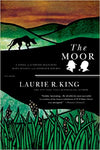 The Moor: A Novel of Suspense Featuring Mary Russell and Sherlock Holmes (A Mary Russell Mystery (4)) Paperback – October 30, 2007