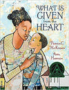 What Is Given from the Heart Hardcover – Illustrated, January 8, 2019