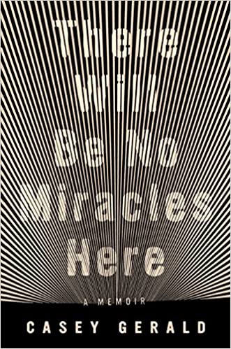 THERE WILL BE NO MIRACLES HERE