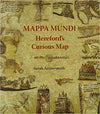 Mappa Mundi: Hereford's Curious Map Paperback – April 20, 2015