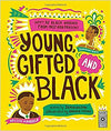 YOUNG, GIFTED AND BLACK: MEET 52 BLACK HEROES FROM PAST AND PRESENT