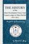History of the Most Worshipful Prince Hall Grand Lodge of Ohio F&AM 1971-2011: The Fabric of Freemasonry (Volume 1)