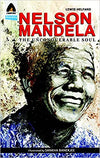 Nelson Mandela: The Unconquerable Soul (Campfire Graphic Novels) Paperback – January 17, 2012