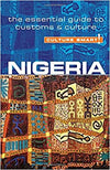 CULTURE SMART!: NIGERIA: THE ESSENTIAL GUIDE TO CUSTOMS & CULTURE