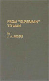 FROM "SUPERMAN" TO MAN