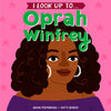 I LOOK UP TO...OPRAH WINFREY
