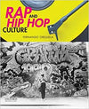 Rap and Hip Hop Culture (1ST ed.)