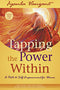 Tapping the Power Within: A Path to Self-Empowerment for Women: 20th Anniversary Edition