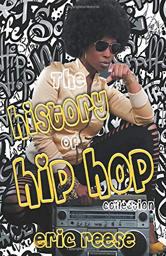 The History of Hip Hop Collection