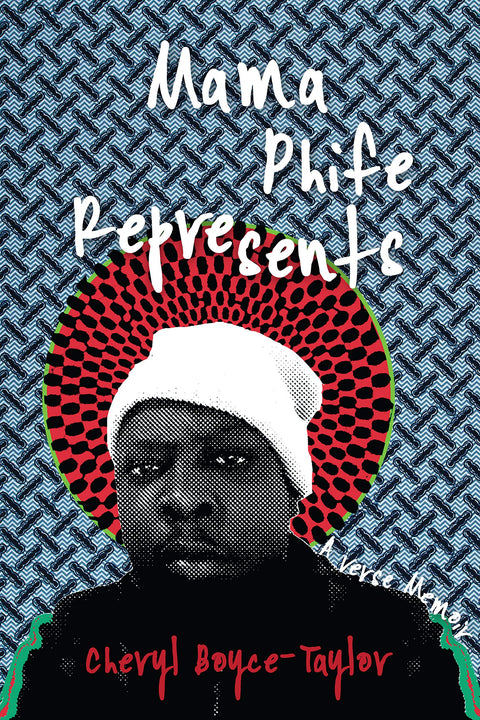 Mama Phife Represents: A Memoir ( Breakbeat Poets )
